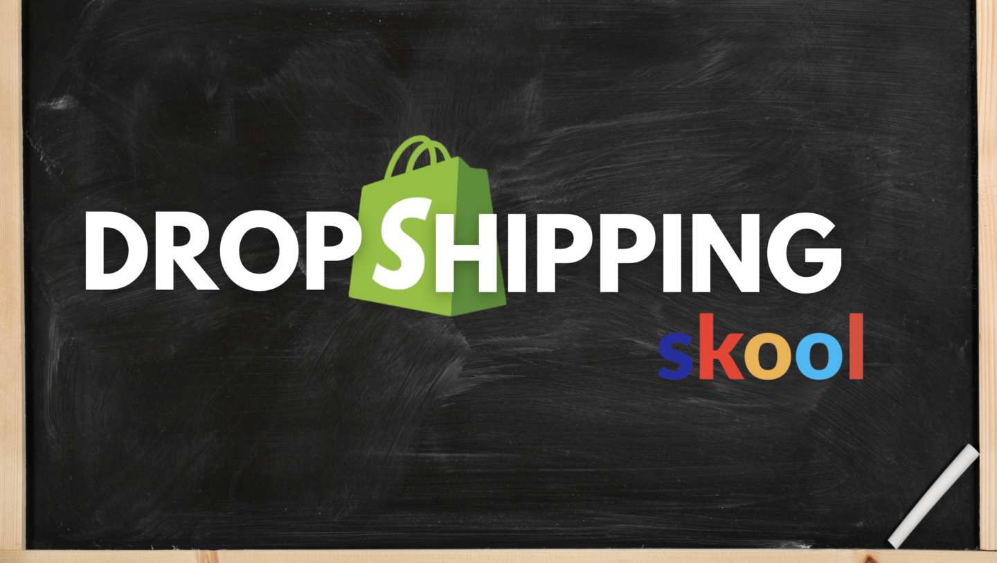 Dropshipping Skool on Skool