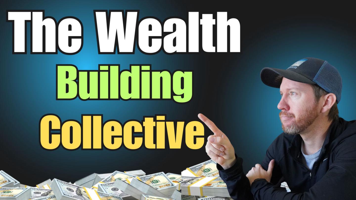 The Wealth Building Collective on Skool